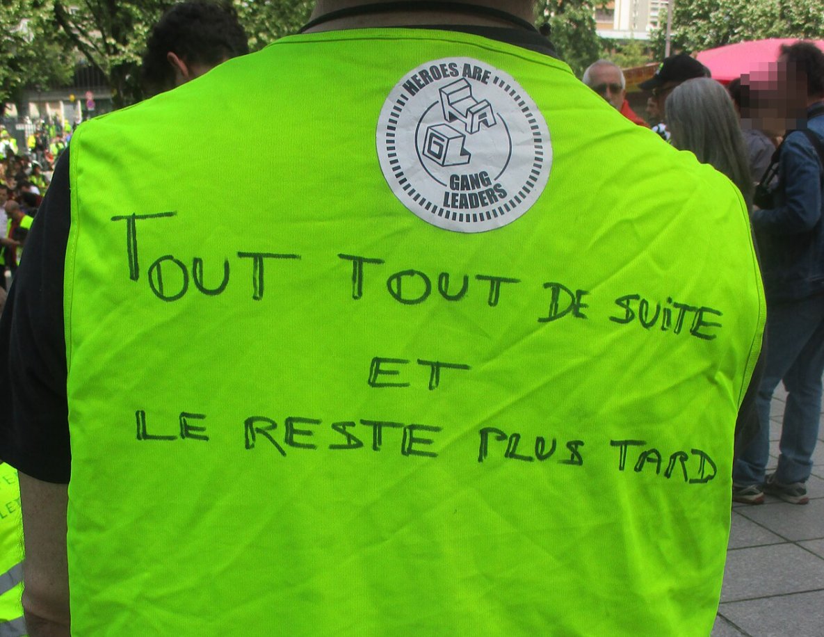 Pancarte « TOUT TOUT DE SUITE ET LE RESTE PLUS TARD », Paris (75), 15 juin 2019