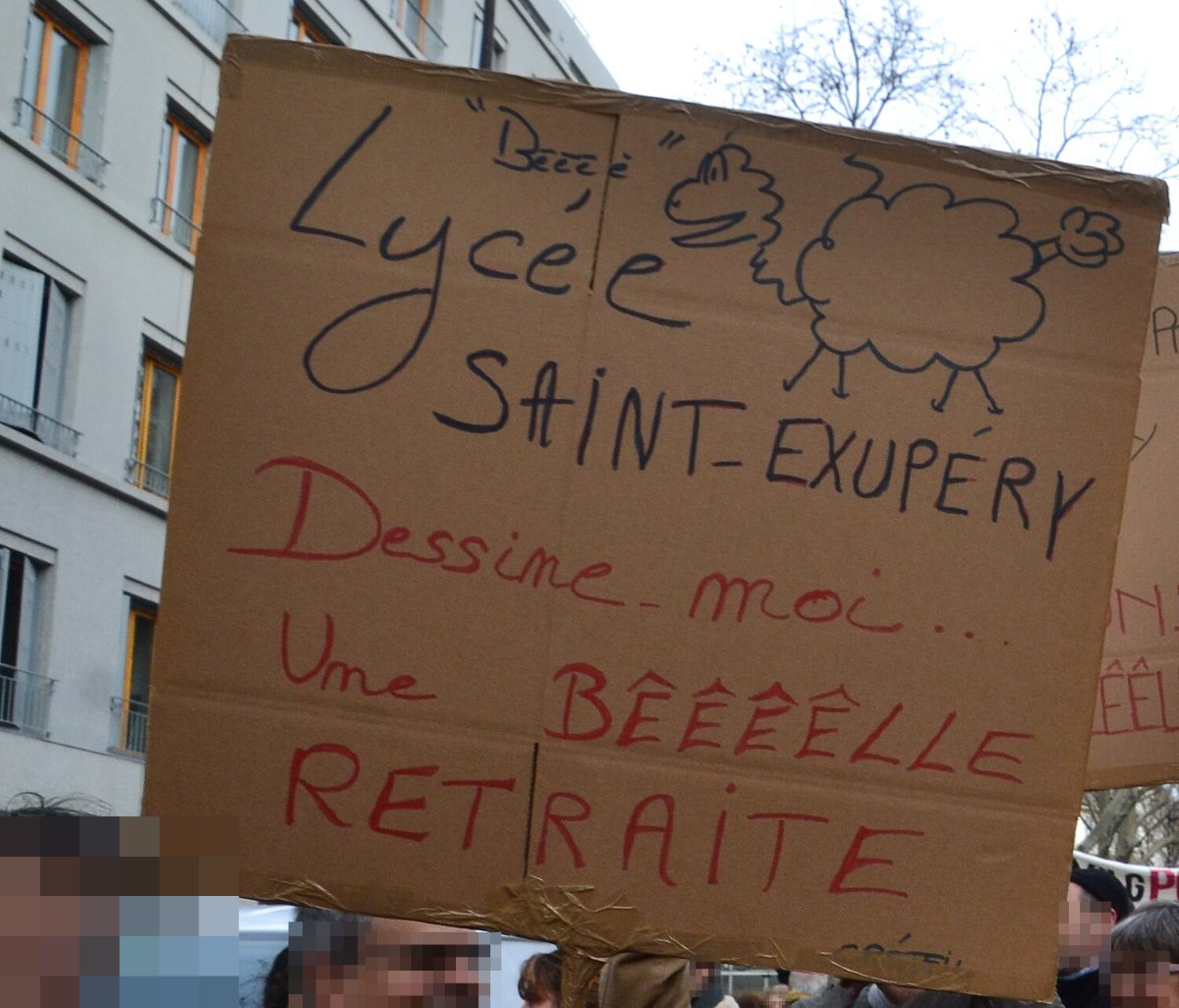 Pancarte « "Bêêê" Lycée SAINT-EXUPÉRY Dessine-moi... Une BÊÊÊÊLLE RETRAITE », Paris (75), 11 janvier 2020