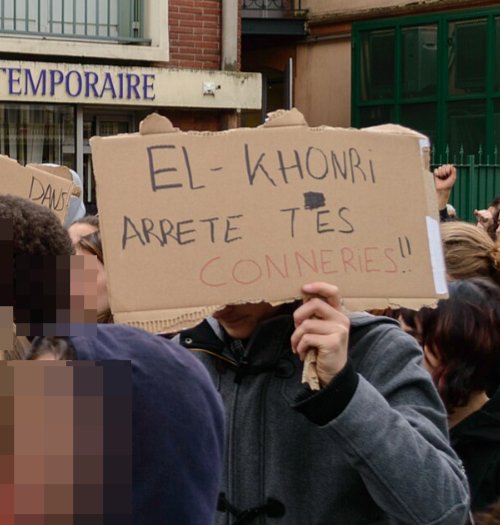 Pancarte « EL-KHOMRI ARRETE TES CONNERIES!! », Toulouse (31), 17 mars 2016