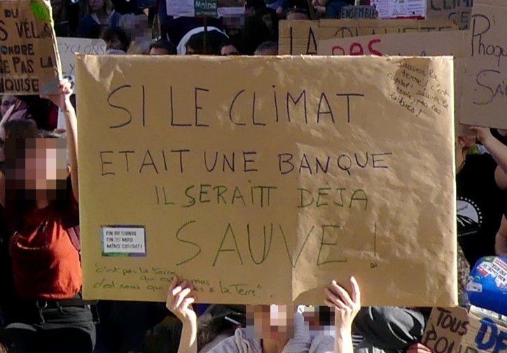 Pancarte « SI LE CLIMAT ETAIT UNE BANQUE IL SERAIT DÉJA SAUVE ! », Chambéry (73), 16 mars 2019