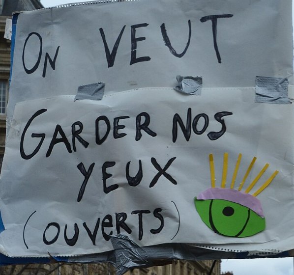 Pancarte « ON VEUT GARDER NOS YEUX (OUVERTS) », Paris (75), 30 janvier 2021
